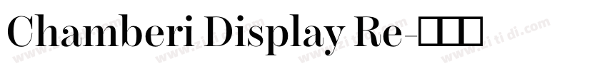 Chamberi Display Re字体转换